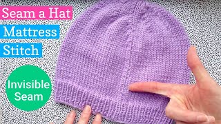 How to Invisible Seam a Knit Hat with Mattress Stitch [upl. by Glassco]