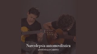 Narcolepsia Automovilística [upl. by Tonry]