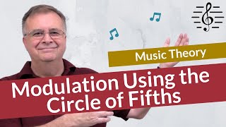 Modulation using the Circle of Fifths  Music Theory [upl. by Haywood]