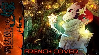 The Ancient Magus Bride  Here  French Cover [upl. by Winou]