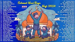 Hari Raya Haji 2024  Selamat Hari Raya Haji  Koleksi Lagu Raya Terbaik Sepanjang Zaman 🧨 [upl. by Areik]