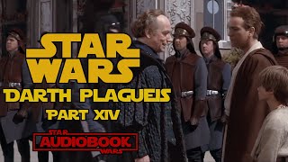 Star Wars Darth Plagueis Finale  Star Wars Audiobook by James Luceno [upl. by Hengel914]