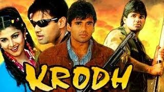 Krodh Full Movie Hindi Dubbed  Sunil Shetty Best Movie  full Hd Movie [upl. by Atteynot]