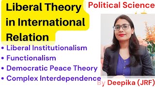 Liberal Approach in International Relation  उदारवाद [upl. by Mercado]