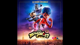 Miraculous le film  LA BANDE ORIGINALE FrançaisFrenchMiraculous the movie  ORIGINAL SOUNDTRACK [upl. by Naziaf514]