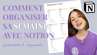 Comment organiser sa semaine avec Notion  tutoriel  productivité amp organisation [upl. by Sacci]