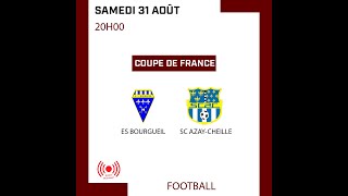 Football  Coupe de France  ES Bourgueil  SC AzayCheillé [upl. by Namreg522]