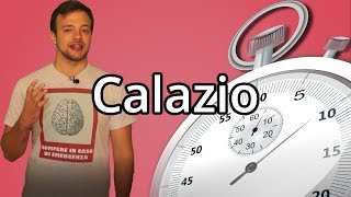 CALAZIO in 60 secondi o meno  Spiegazione [upl. by Kcir871]