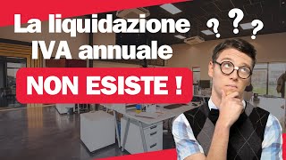 La liquidazione IVA annuale [upl. by Berman]