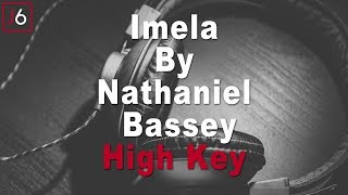 Nathaniel Bassey  Imela Instrumental Music and Lyrics High Key [upl. by Ben]