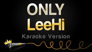 LeeHi  ONLY Karaoke Version [upl. by Angil]