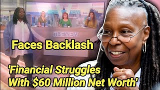 Whoopi Goldberg Sparks Controversy After Revealing Financial Problems On The View  Whoopi Goldberg [upl. by Painter827]