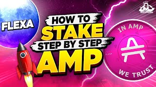 How to Stake AMP A step by step example on how to Stake AMP Token [upl. by Dahlia173]