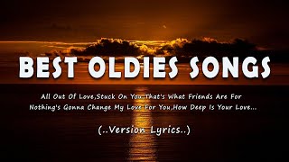 Best Oldies Songs  All Time Favorite Hits Songs Lyrics [upl. by Kalagher]