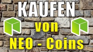 💰 NEO KAUFEN Anleitung von AZ 🔥 Tutorial für Anfänger deutsch [upl. by Annyrb]