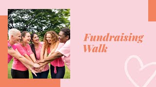 Video template  Fundraising Walk [upl. by Ecirtnahc113]