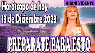 🌟Mhoni Vidente 13 de DICIEMBRE🌟🪬MHONI VIDENTE HOROSCOPOS y predicciones🪬🔮💫HOROSCOPO DIARIO GRATIS💫🔮 [upl. by Malvin861]