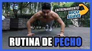 Rutina de Pecho En Casa Entrenamiento RicoSuave [upl. by Nonnarb210]