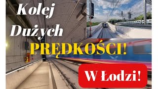 Kolej Dużych Prędkości w Łodzi  Powstanie Drugi Tunel W Tle Kolej Dużych Prędkości Dla CPK [upl. by Chelsy]