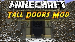 Minecraft  Tall Doors Mod [upl. by Uni]