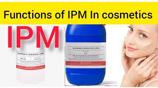 Top Functions Of IPM Isopropyl Myristate In Cosmetic Manufacturing  Cosmetics Class [upl. by Gay122]