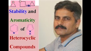 Stability and Aromaticity of Heterocyclic Compounds [upl. by Hiett]