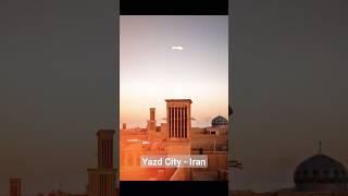 Yazd Iran in 14 seconds  Second historical city in the world traveltoiran thingstodo [upl. by Allicerp]