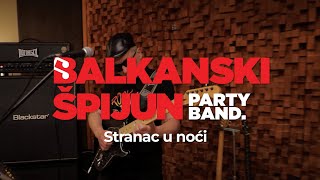 BALKANSKI ŠPIJUN BEND  Stranac u noći Cover [upl. by Voleta196]