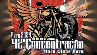 42ª Concentração Moto Clube Faro´24 [upl. by Rica]