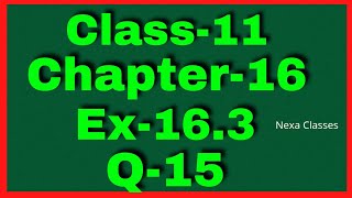 Ex163 Q15 Class 11  Probability  NCERT Math  Q15 Ex 163 Class 11 Math Class 11 Ex 163 Q15 [upl. by Dent]