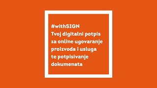 withSIGN  potpisivanje dokumenata online [upl. by Kafka]