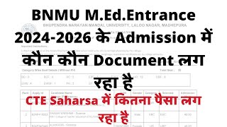 BNMU MEdadmission Document Required 2024 ।। Cte Saharsa MEdCollege admission Document required [upl. by Damalas]