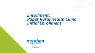 Enrollment Paper Rural Health Clinic Initial Enrollment [upl. by Beore]