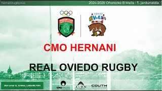 CMO HERNANI vs REAL OVIEDO RUGBY J1 Division Honor B 20241013 1200 [upl. by Yelrahs]