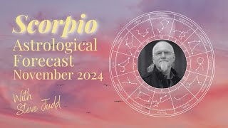 Scorpio Horoscope – November 2024 [upl. by Kata]