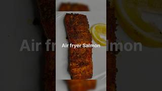 Air fryer Salmon  Healthy Air fryer Salmon shorts shortsfeed shortsvideo salmon [upl. by Matt]