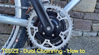 TSDZ2  Dual Chainring  a solution that works [upl. by Theressa]