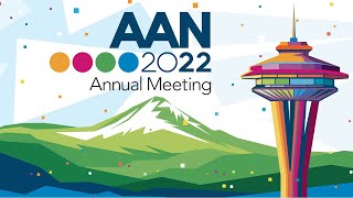 2022 AAN Annual Meeting Top Science Press Conference  American Academy of Neurology [upl. by Arianie]