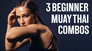 3 BASIC MUAY THAI COMBOS  Best Combinations for Beginners [upl. by Aivataj]