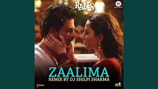 Zaalima  Remix By DJ Shilpi Sharma [upl. by Pearlman]