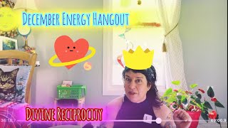 December Energy Hangout amp Solstice Scavenger Hunt 🌞🌈⭐️🩷😇 [upl. by Aihtela]