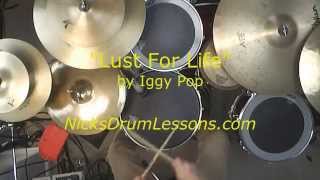 quotLust For Lifequot Iggy Pop  Nicks Drum Lesson [upl. by Arvell301]