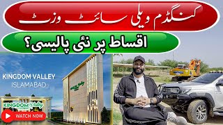 Kingdom Valley Islamabad  Latest Site Visit  Installments Discount New Policy [upl. by Cynarra]