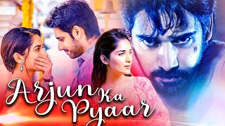 Arjun Ka Pyaar Full South Indian Hindi Dubbed Romantic Movie  Sushanth Ruhani Sharma [upl. by Finnegan]