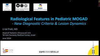 Radiological features in pediatric MOGAD  by Dr LiTal Pratt [upl. by Nylrehs166]