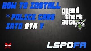 How to Install LSPDFR Cop Cars for GTA 5 [upl. by Ailema]