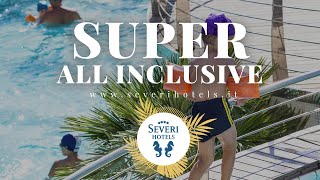 Super All Inclusive  Severi Hotels [upl. by Randy]