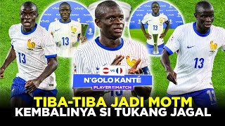 N’GOLO KANTE LANGSUNG JADI PEMAIN TERBAIK KEMBALINYA SI TUKANG JAGAL YANG MURAH SENYUM [upl. by Felicity451]