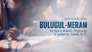 Knjiga o čistoći Poglavlje o vodama hadisi 1517  Bulugul meram 7 dio [upl. by Dao]