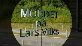 Lars Vilks död  det var inte en olycka utanför Markaryd part 3 [upl. by Jezrdna927]